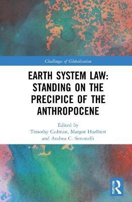 Earth System Law: Standing on the Precipice of the Anthropocene(English, Hardcover, unknown)