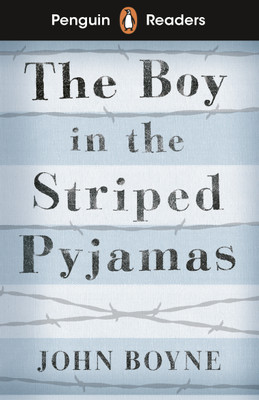 Penguin Readers Level 4: The Boy in Striped Pyjamas (ELT Graded Reader)(English, Paperback, Boyne John)