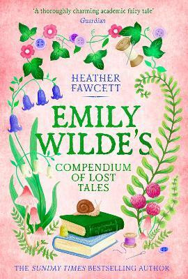 Emily Wilde's Compendium of Lost Tales(English, Paperback, Fawcett Heather)