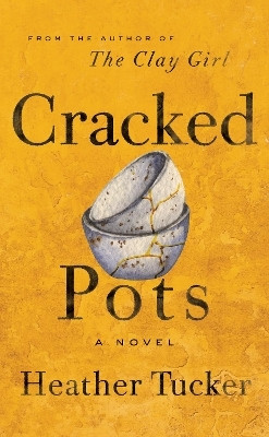 Cracked Pots(English, Electronic book text, Tucker Heather)