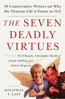 The Seven Deadly Virtues(English, Electronic book text, unknown)