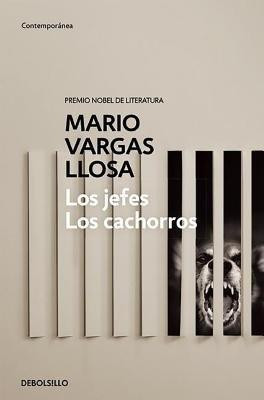 Los Jefes, Los cachorros / The Chiefs and the Cubs(Spanish, Paperback, Vargas Llosa Mario)