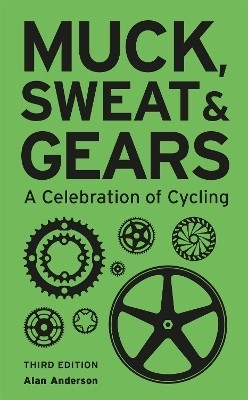 Muck, Sweat & Gears(English, Hardcover, Anderson Alan)