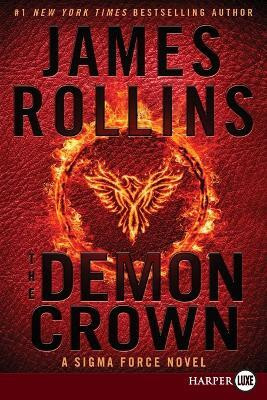 The Demon Crown [Large Print](English, Paperback, Rollins James)