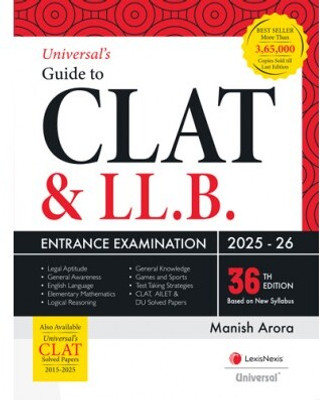 Universal’s Guide to CLAT & LL.B. Entrance Examination(Paperback, Manish Arora)