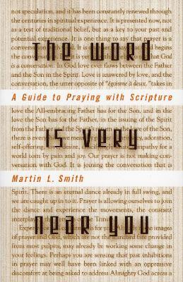 Word is Very Near You(English, Paperback, Smith Martin L.)
