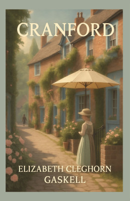 CRANFORD(Paperback, Elizabeth Cleghorn Gaskell)