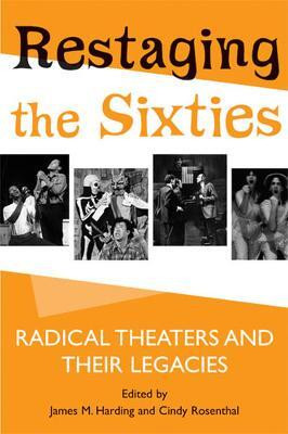Restaging the Sixties(English, Paperback, unknown)