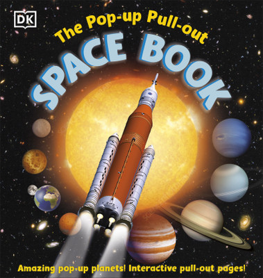 The Pop-up, Pull-out Space Book(English, Hardcover, DK)