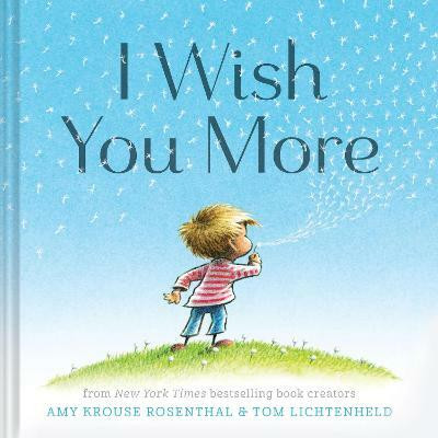I Wish You More(English, Hardcover, Krouse Rosenthal Amy)