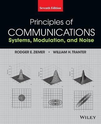 Principles of Communications(English, Paperback, Ziemer Rodger E.)