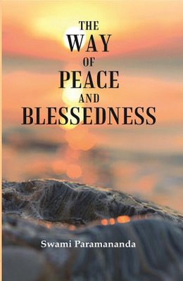 The Way of Peace and Blessedness [Hardcover](Hardcover, Swami Paramananda)