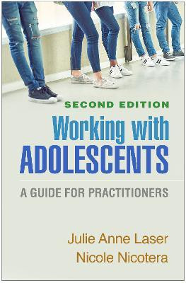 Working with Adolescents, Second Edition(English, Hardcover, Laser Julie Anne)