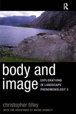 Body and Image(English, Paperback, Tilley Christopher)