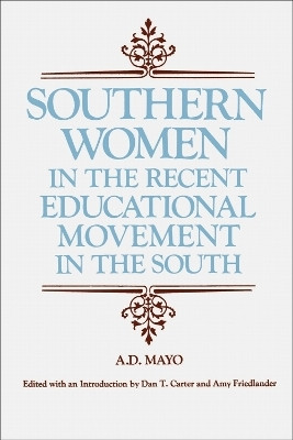 Southern Women in the Recent Educational Movement in the South(English, Paperback, unknown)