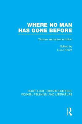 Where No Man has Gone Before(English, Paperback, unknown)