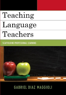 Teaching Language Teachers(English, Paperback, Maggioli Gabriel Diaz)