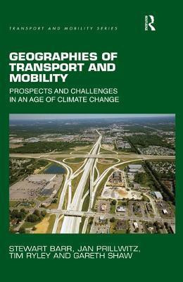 Geographies of Transport and Mobility(English, Paperback, Barr Stewart)