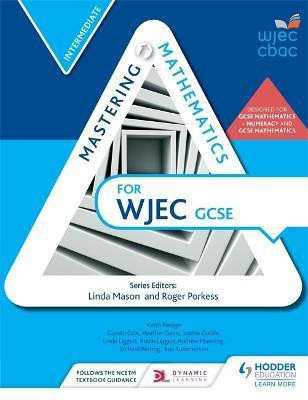 Mastering Mathematics for WJEC GCSE: Intermediate(English, Paperback, Cole Gareth)