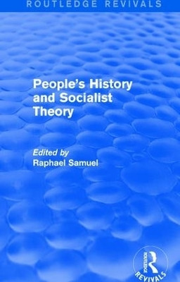 People's History and Socialist Theory (Routledge Revivals)(English, Paperback, unknown)