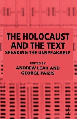 The Holocaust and the Text(English, Paperback, unknown)