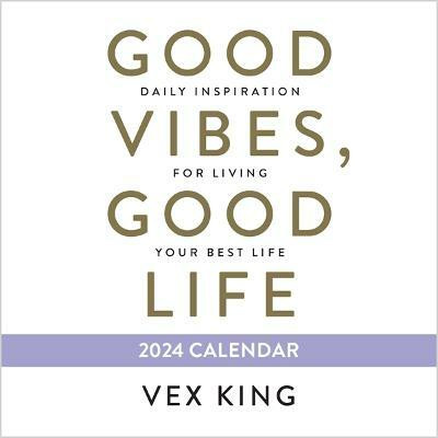 Good Vibes, Good Life 2024 Calendar(English, Calendar, King Vex)