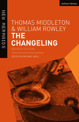The Changeling(English, Paperback, Middleton Thomas)