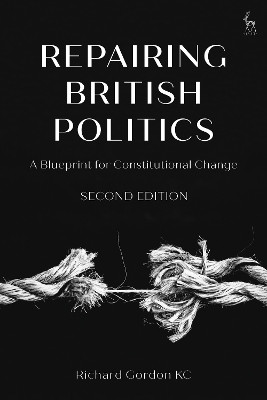 Repairing British Politics(English, Paperback, Gordon Richard Gordon)