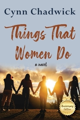 Things That Women Do(English, Paperback, Chadwick Cynn)