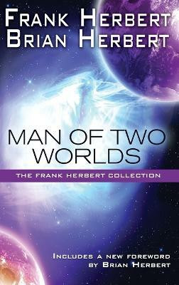 Man of Two Worlds(English, Hardcover, Herbert Frank)
