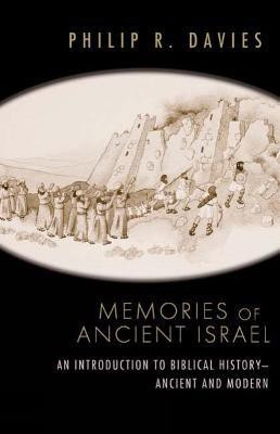 Memories of Ancient Israel(English, Paperback, Davies Philip R.)