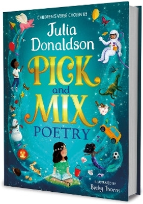 Pick and Mix Poetry: Children's verse chosen by Julia Donaldson(English, Hardcover, Donaldson Julia)