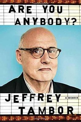 Are You Anybody(English, Hardcover, Tambor Jeffrey)