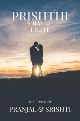 Prishti - A Ray Of Light  - Not Everyone's Dialect(English, Paperback, Yogita Lodha)