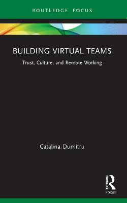 Building Virtual Teams(English, Paperback, Dumitru Catalina)
