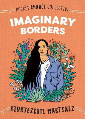 Imaginary Borders(English, Paperback, Martinez Xiuhtezcatl)