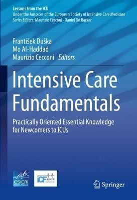 Intensive Care Fundamentals(English, Hardcover, unknown)