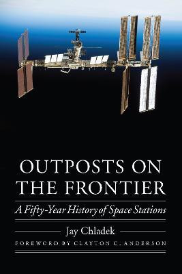 Outposts on the Frontier(English, Hardcover, Chladek Jay)