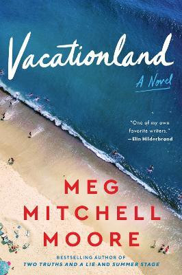 Vacationland(English, Paperback, Moore Meg Mitchell)