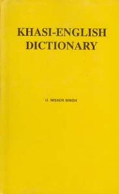 Khasi English Dictionary(Paperback, U. Nissor Singh)