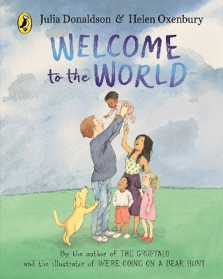 Welcome to the World(English, Board book, Donaldson Julia)