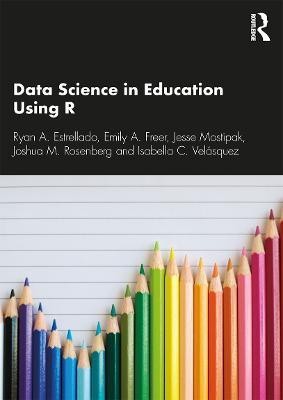 Data Science in Education Using R(English, Paperback, Estrellado Ryan A.)