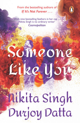 Someone Like You(English, Paperback, Singh Nikita)