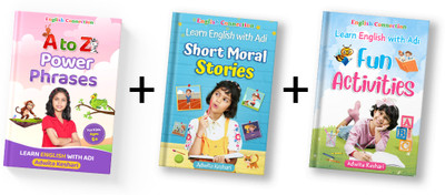 A to Z Power Phrases + Short Moral Stories + Fun Activity - English Connection (Set of 3 Books) for Childrens(Paperback, Adwita Keshari)