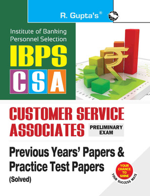 IBPS - Customer Service Associates (CSA) Preliminary Exam - Previous Years' Papers & Practice Test Papers (Solved)(English, Paperback, RPH Editorial Board)