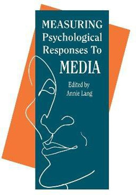 Measuring Psychological Responses To Media Messages(English, Hardcover, unknown)