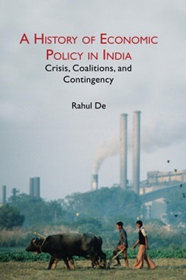 A History of Economic Policy in India(English, Paperback, De Rahul)