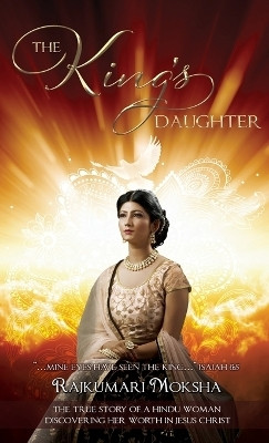 The King's Daughter(English, Hardcover, Moksha Rajkumari)