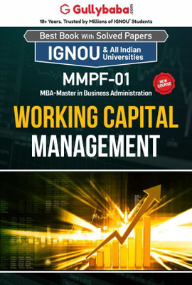 Gullybaba IGNOU MBA (New) 3rd Sem MMPF-01 Working Capital Management in English - Latest Edition IGNOU Help Book with Solved Previous Year's Question Papers and Important Exam Notes
(9991112299, 9350849407)(Paperback, Gullybaba.com Panel)