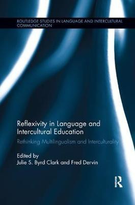 Reflexivity in Language and Intercultural Education(English, Paperback, unknown)